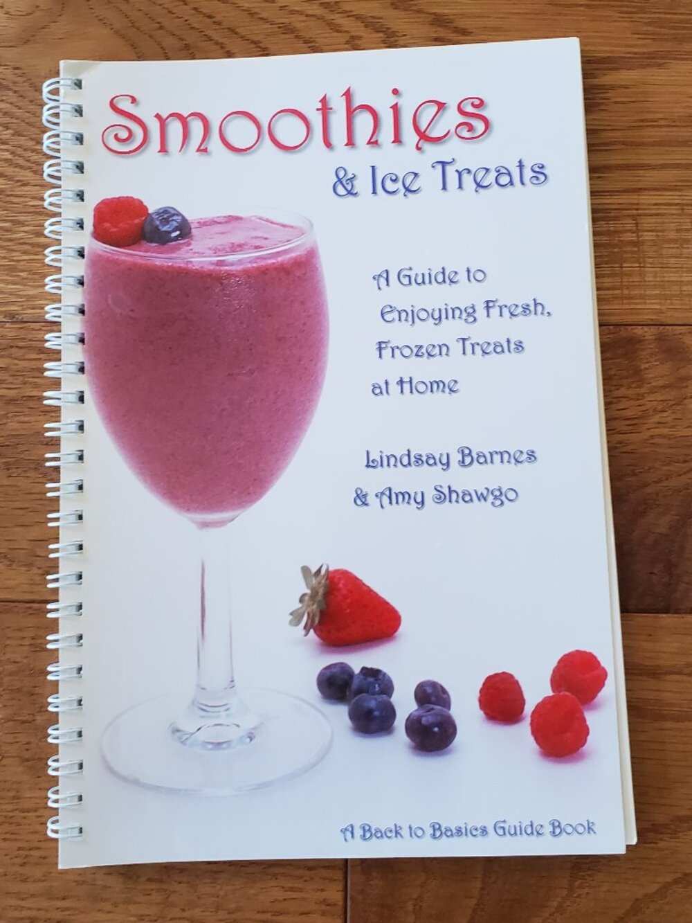 2 for $15 | Smoothies & Ice Treats Cookbook | Summer Recipes